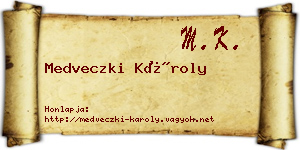 Medveczki Károly névjegykártya